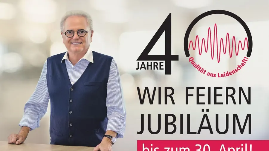 40 Jahre Hörgeräte LANGER – Unsere Aktionen für Sie